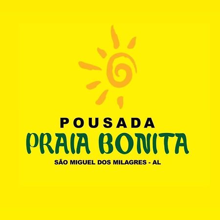 Pousada Praia Bonita Em Milagres São Miguel dos Milagres Esterno foto